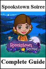 Spookstown Soiree Complete Guide