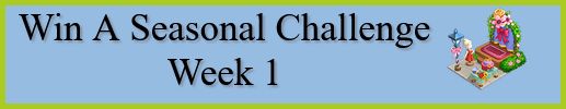 Farmville 2 Win A Seasonal Challenge Week 1