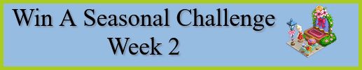 Farmville 2 Win A Seasonal Challenge Week 2